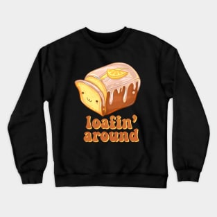 Loafing Around Pound Cake Crewneck Sweatshirt